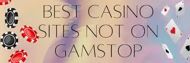 Exploring Casinos Not on Gamstop Your Guide to Alternative Gaming Options Exploring Casinos Not on Gamstop Your Guide to Alternative Gaming Options